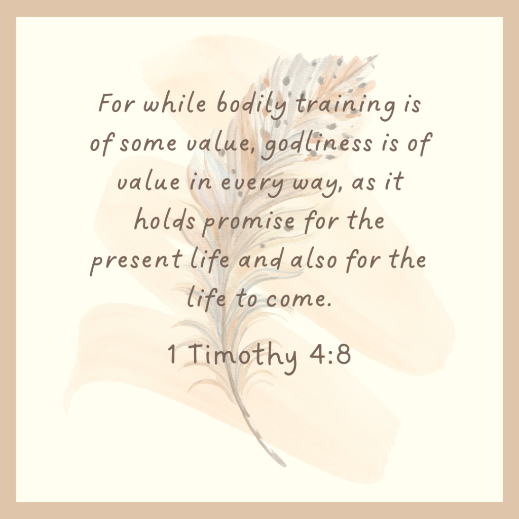 1 Timothy 4:8