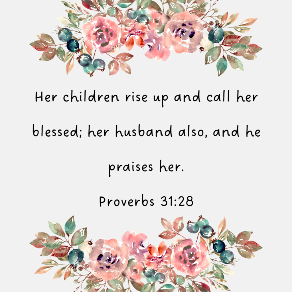 Proverbs 31:28