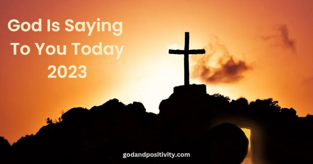 God is Saying to You Today 2