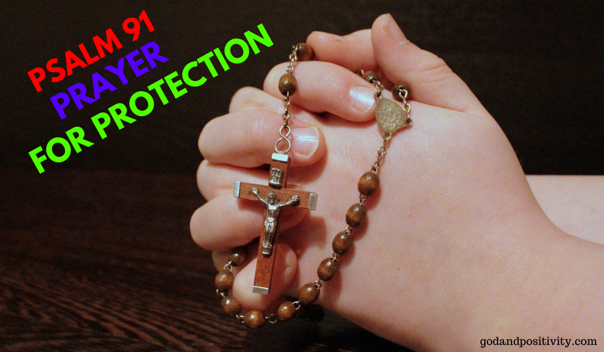 Psalm 91 Prayer For Protection